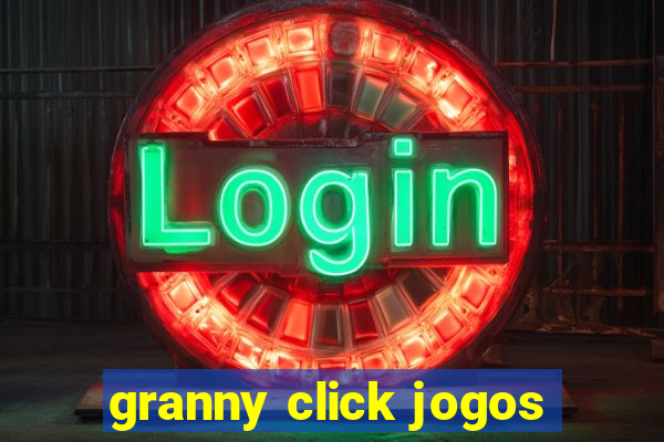 granny click jogos